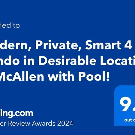 Modern, Private, Smart 4 Bedroom Condo In Desirable Location In Mcallen With Pool! Εξωτερικό φωτογραφία