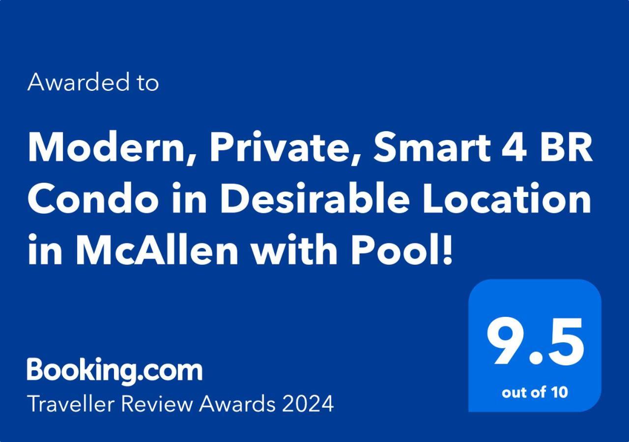 Modern, Private, Smart 4 Bedroom Condo In Desirable Location In Mcallen With Pool! Εξωτερικό φωτογραφία